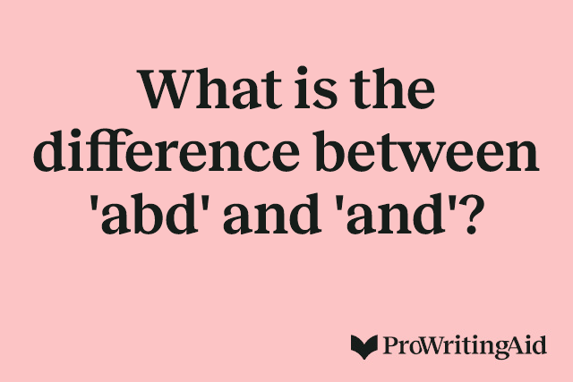 What is the difference between 'abd' and 'and'?